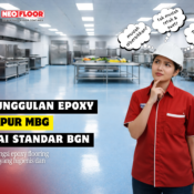 Keunggulan epoxy dapur MBG yang seamless dan anti-slip sesuai standar Badan Gizi Nasional untuk menjaga higienitas dapur sentral.