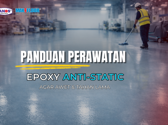 Panduan Perawatan Lantai Epoxy Antistatic: Menjaga Konduktivitas demi Keamanan Industri